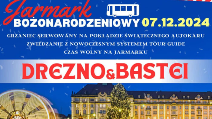 07.12.24r Jarmark Bożonarodzeniowy – Drezno i Bastei