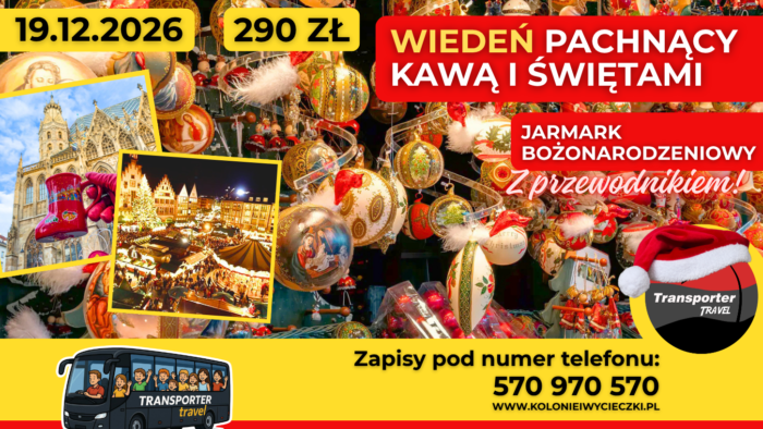 WIEDEŃ PACHNĄCY KAWĄ I ŚWIĘTAMI – JARMARK BOŻONARODZENIOWY