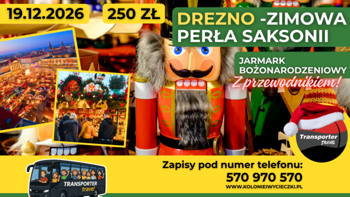 DREZNO – ZIMOWA PERŁA SAKSONII – JARMARK BOŻONARODZENIOWY